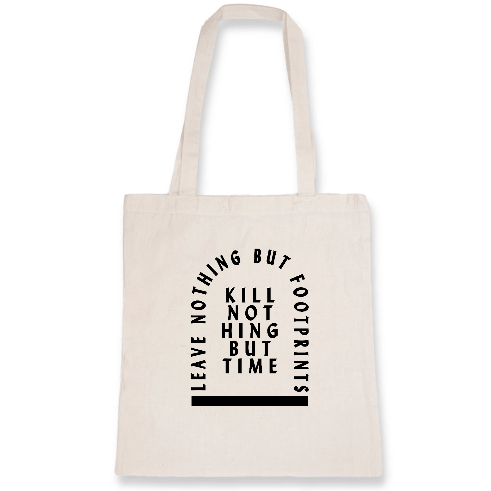 Kill nothing but Time - Organic Tote Bag